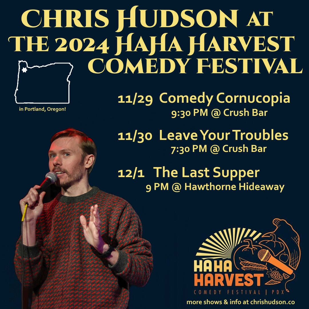 chris hudson comedian portland oregon pdx comedy festival stand-up comedy nightlife events
