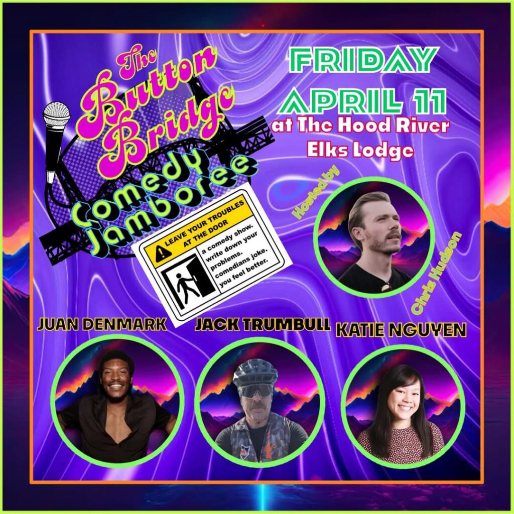 hood river oregon stand-up comedy nightlife events leave your troubles tonight chris hudson comedians interactive fun