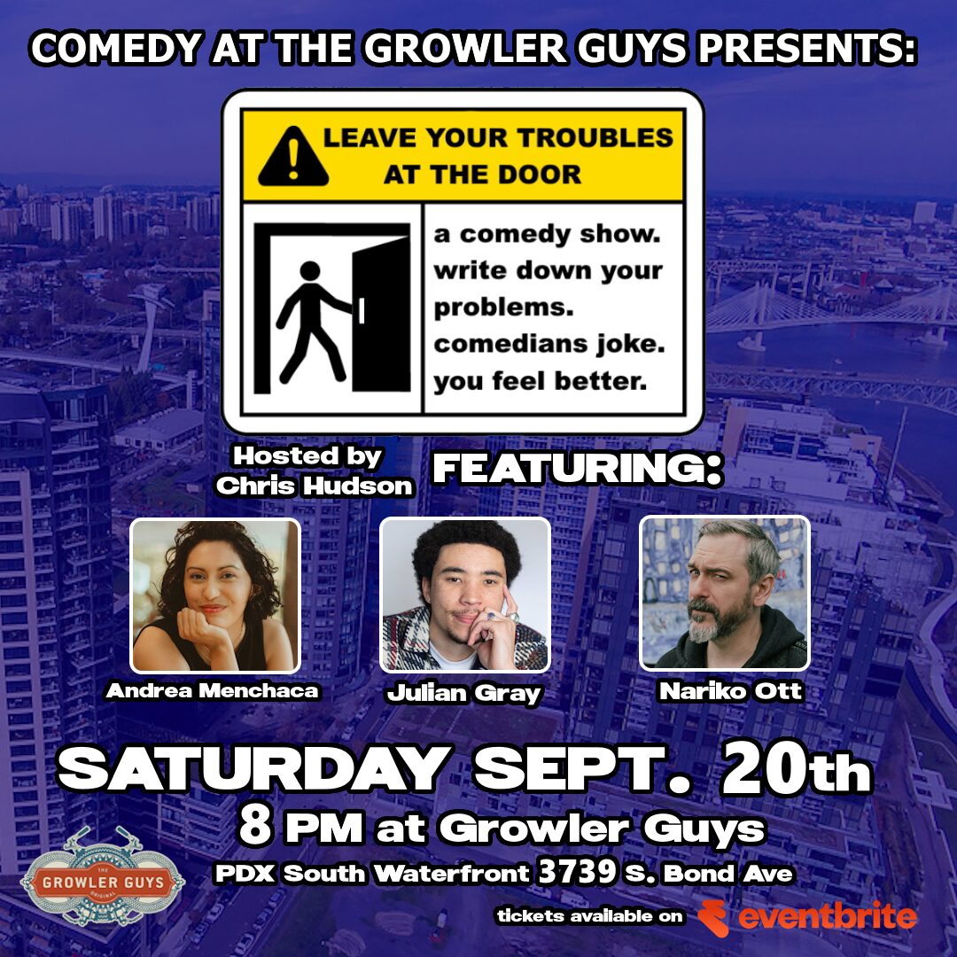 Bring ALL your problems to the PDX South Waterfront TONIGHT