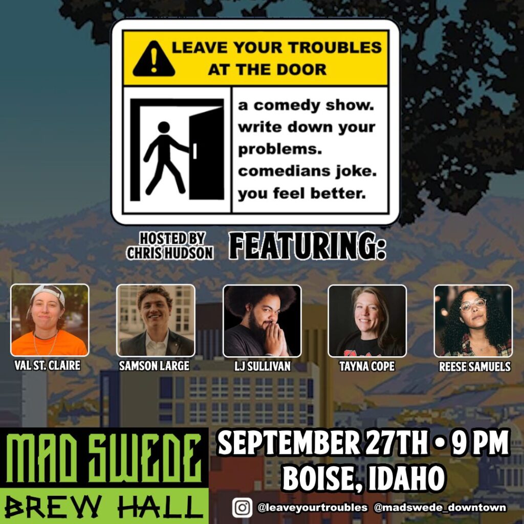 boise idaho events tonight fun stand-up comedy nightlife comedian leave your troubles chris hudson interactive