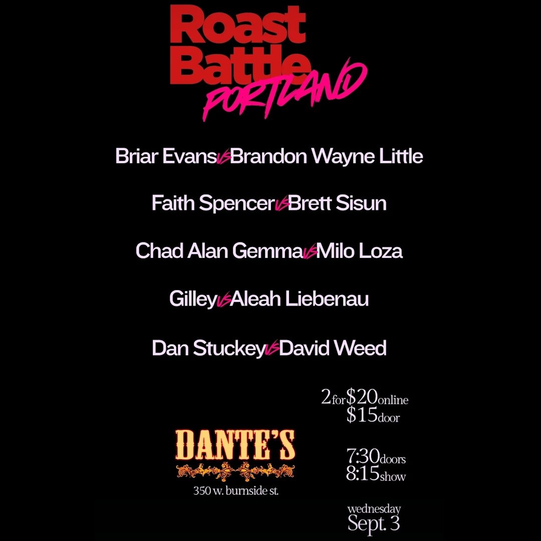 TONIGHT we ROAST in Portland, Oregon
