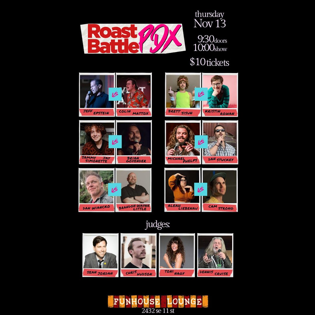 time to ROAST, Portland!