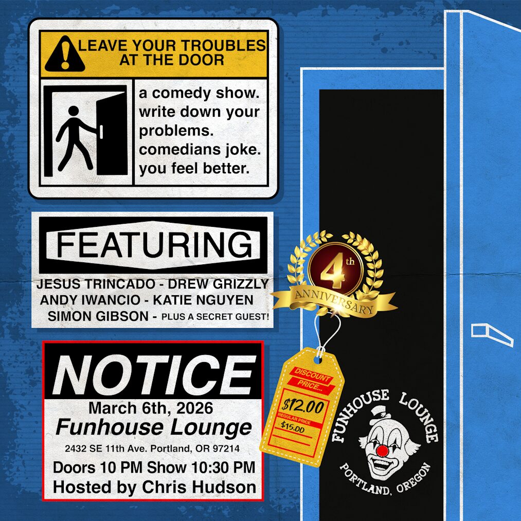 pdx tonight events portland oregon fun stand-up comedy interactive comedian chris hudson leave your troubles