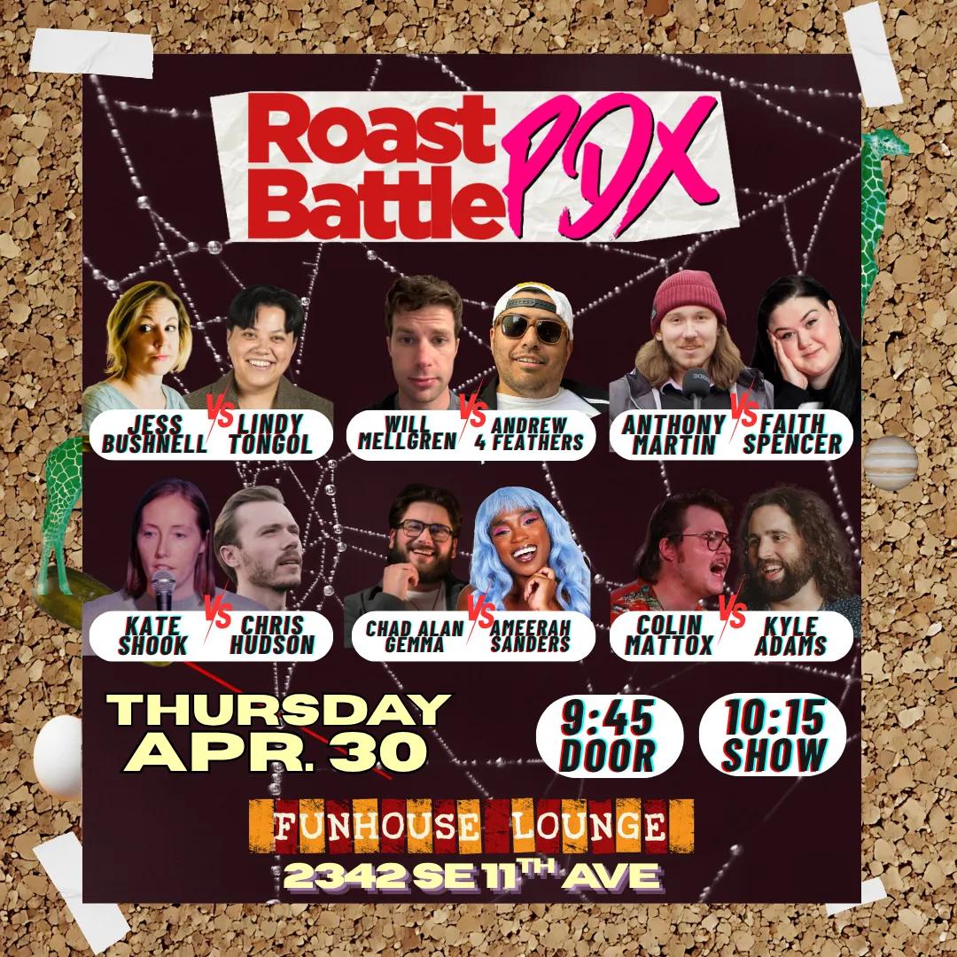 TONIGHT we ROAST in PDX