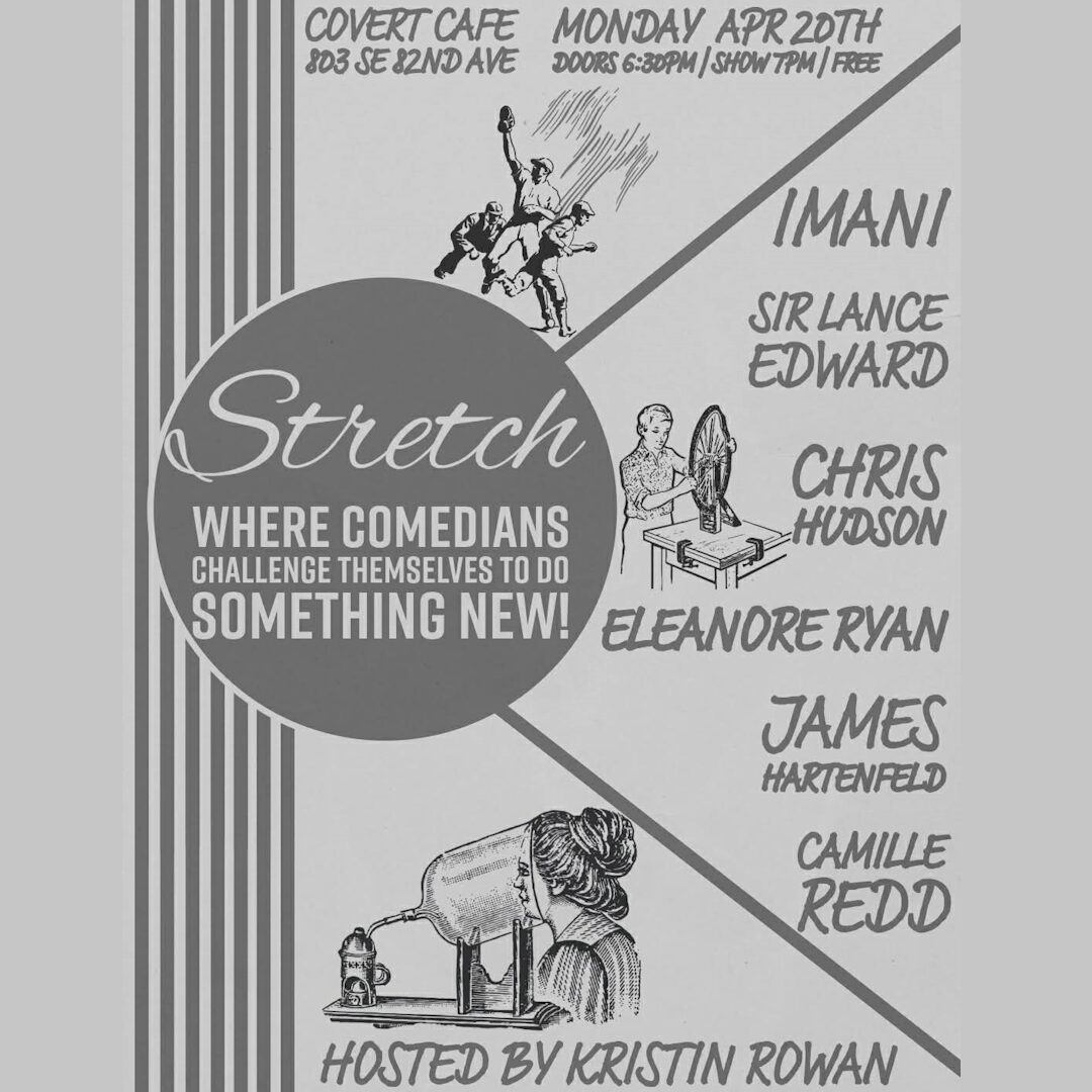 come see me do a DIRTY set at Covert Café PDX