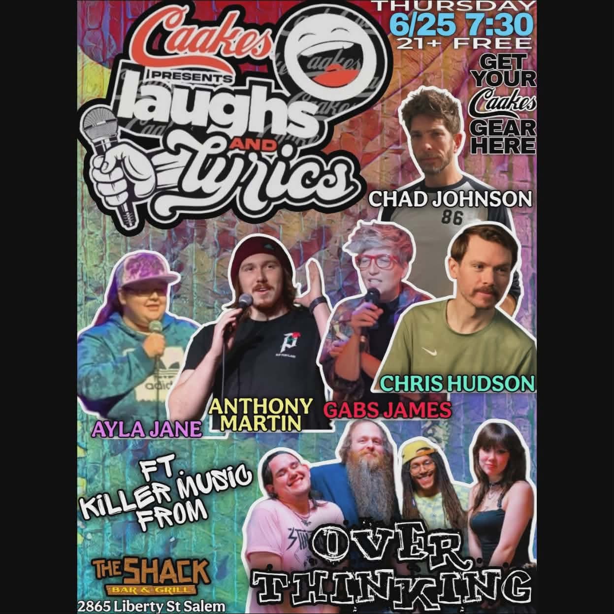 SALEM, OREGON Caakes Presents Laughs & Lyrics TONIGHT