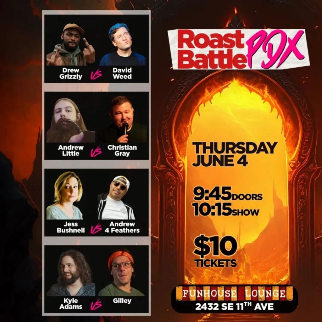 pdx tonight comedy portland oregon roast battle comedian chris hudson fun