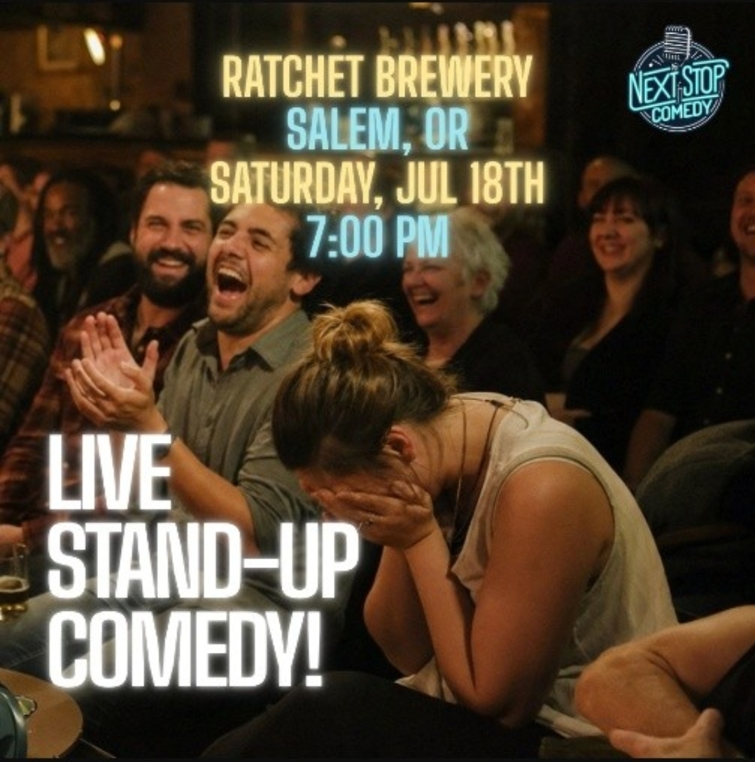 SALEM, OREGON: i’m there TONIGHT with Next Stop Comedy