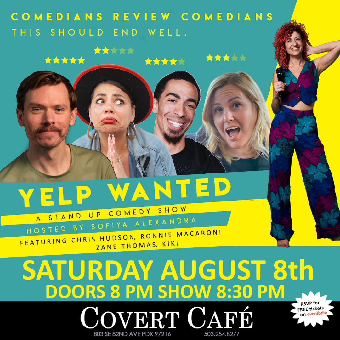 PDX! TONIGHT! I’m on Yelp Wanted!