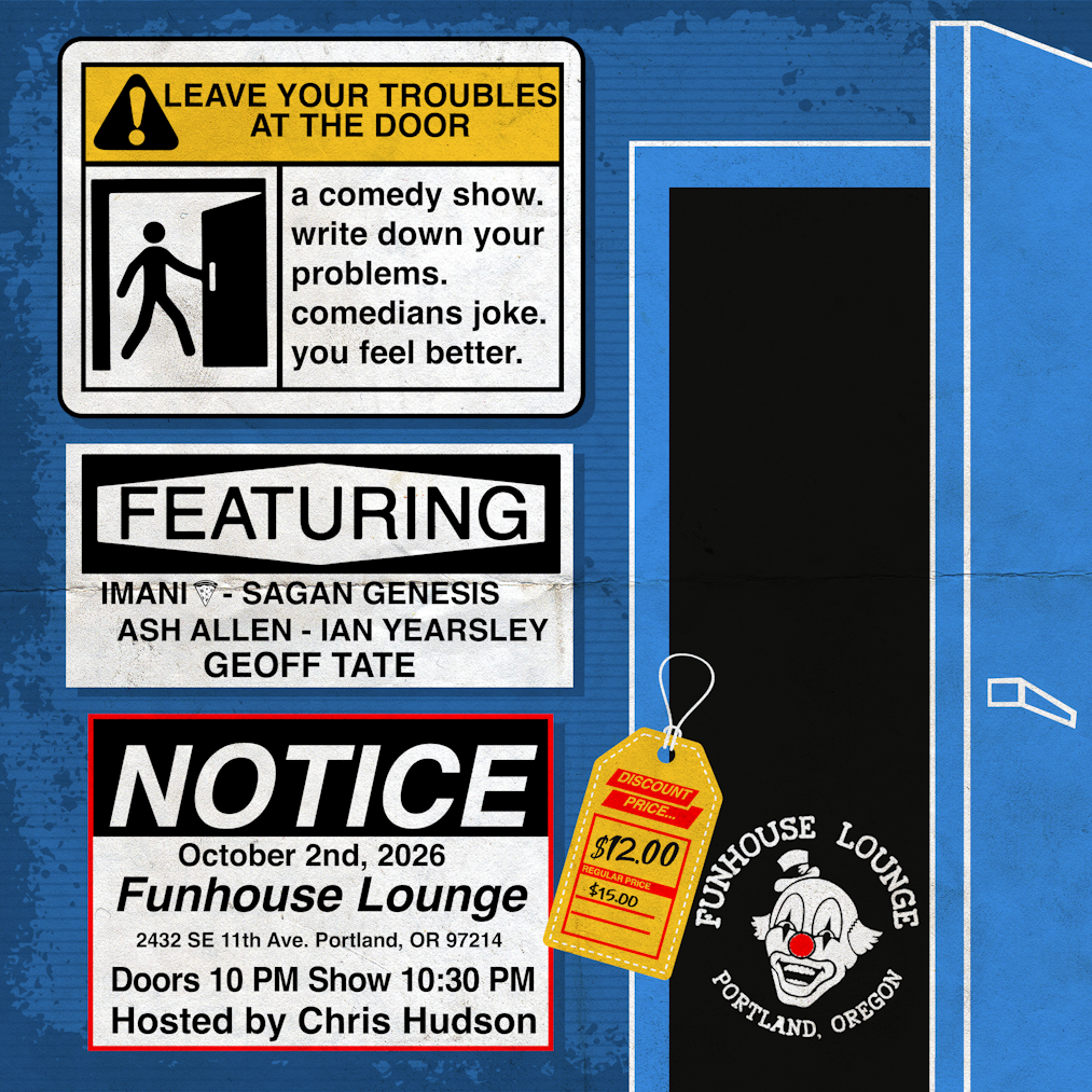 pdx events fun nightlife stand-up comedy portland oregon leave your troubles comedian chris hudson